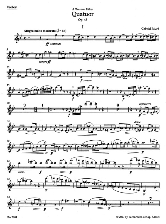 Fauré【Quatuor】pour piano , violon , alto et violoncelle en sol mineur , Op. 45 Fauré【Quatuor】pour piano , violon , alto et violoncelle en sol mineur , Op. 45
