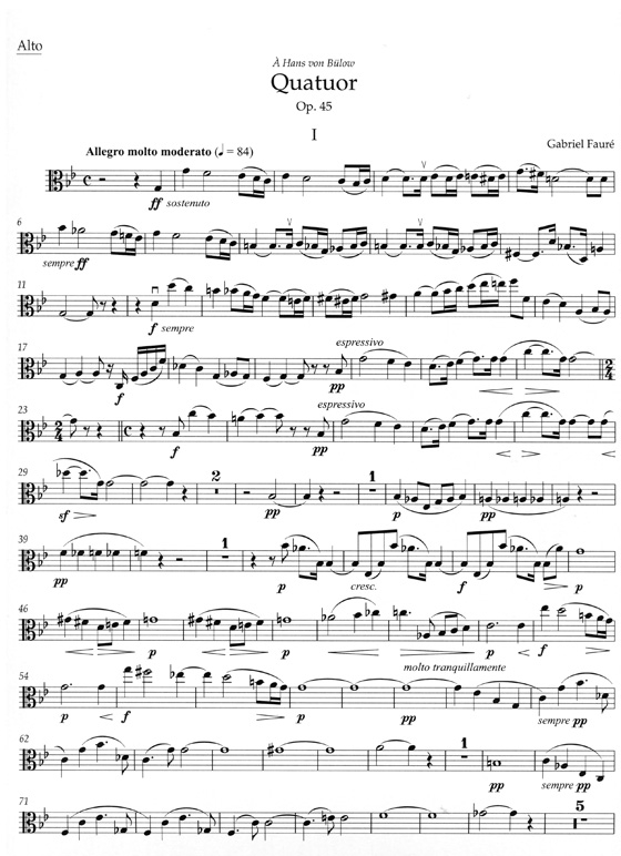Fauré【Quatuor】pour piano , violon , alto et violoncelle en sol mineur , Op. 45 Fauré【Quatuor】pour piano , violon , alto et violoncelle en sol mineur , Op. 45