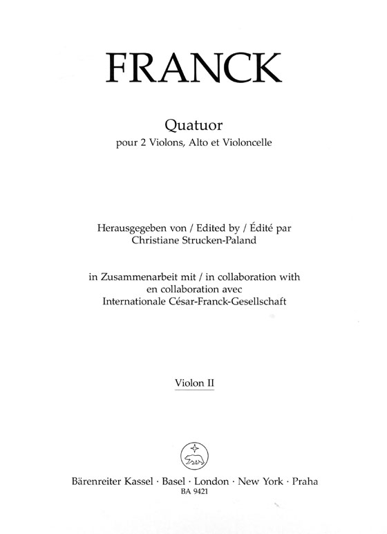 Franck【Quatuor】pour 2 Violons , Alto et Violoncelle