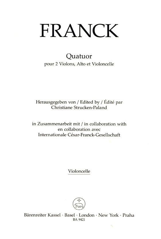 Franck【Quatuor】pour 2 Violons , Alto et Violoncelle