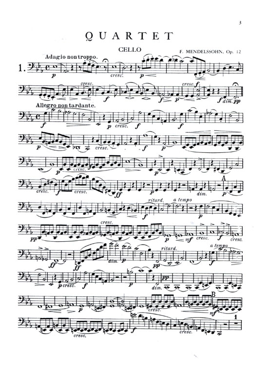 Mendelssohn【Quartets Op. 12 and Op. 44 Nos. 1 , 2 and 3】for Cello , Viola and Two Violins