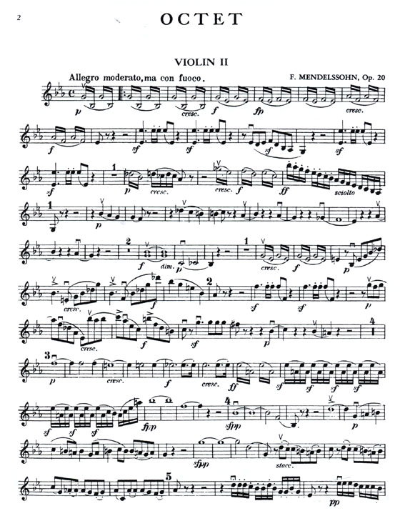 Mendelssohn【Octet in E flat Major , Op. 20】for Four Violins , Two Violas and Two Cellos