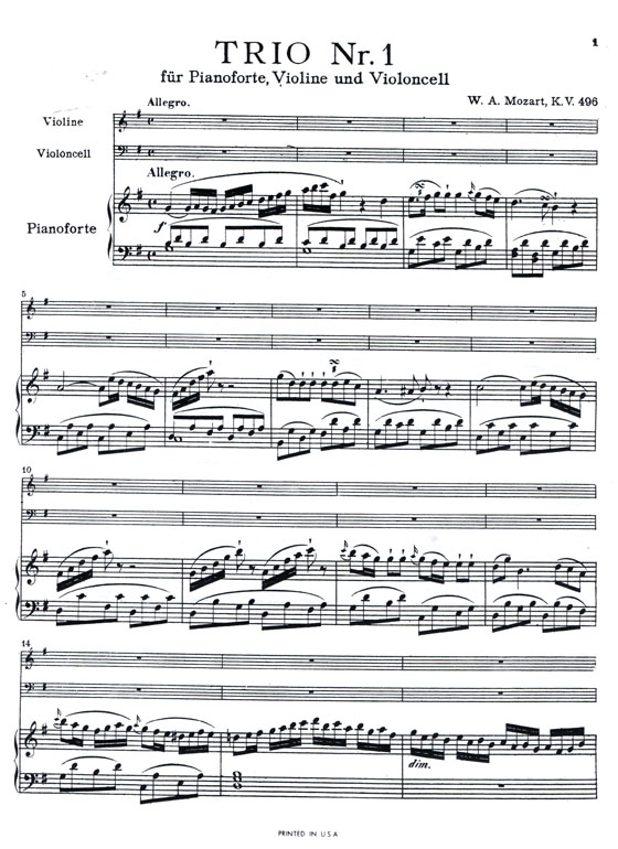 Mozart【Trio No. 1 in G Major , K. 496】for Violin , Cello and Piano Mozart【Trio No. 1 in G Major , K. 496】for Violin , Cello and Piano