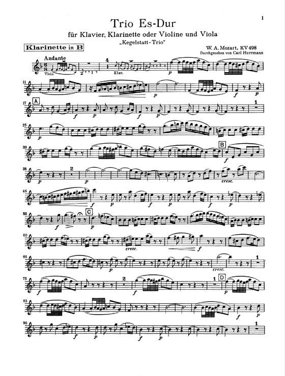 Mozart【Trio in E♭ Major , Kegelstatt-Trio , K.498】for Piano , Violin or Clarinet and Viola Mozart【Trio in E♭ Major , Kegelstatt-Trio , K.498】for Piano , Violin or Clarinet and Viola