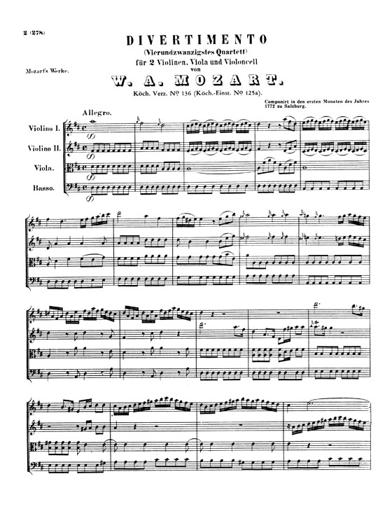 Mozart【3 Divertimenti】for Two Violins , Viola and Cello , K. 136 , K. 137 , K. 138 Full Score Mozart【3 Divertimenti】for Two Violins , Viola and Cello , K. 136 , K. 137 , K. 138 Full Score