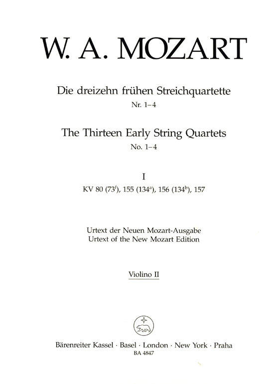 Mozart The Thirteen Early String Quartets No. 1-4【Ⅰ】K. 80、K.155、K.156、K. 157