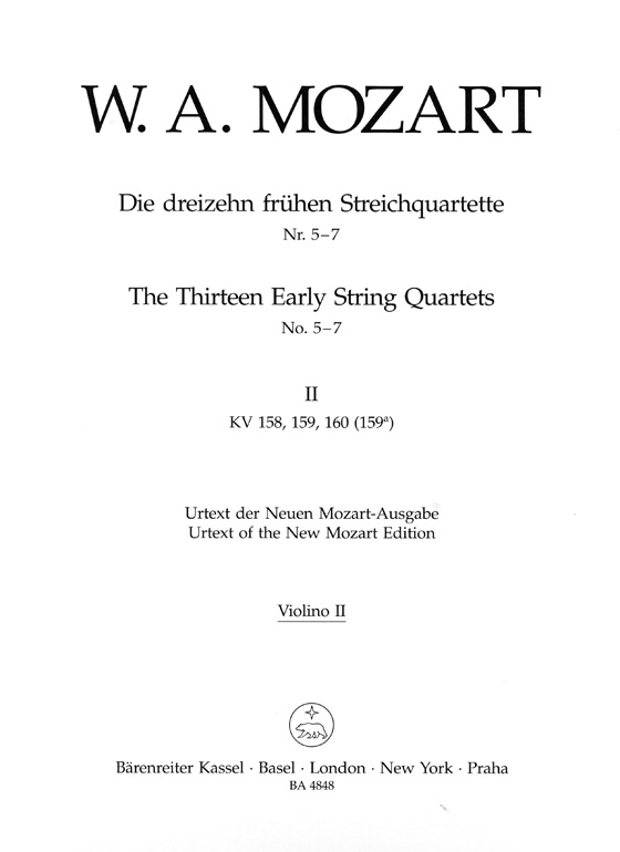 Mozart The Thirteen Early String Quartets No. 5-7【Ⅱ】K. 158、K. 159、K. 160