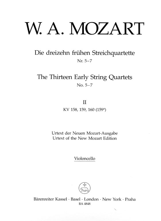 Mozart The Thirteen Early String Quartets No. 5-7【Ⅱ】K. 158、K. 159、K. 160