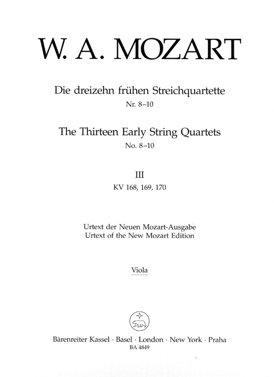 Mozart The Thirteen Early String Quartets No. 8-10【Ⅲ】K. 168、K. 169、K. 170