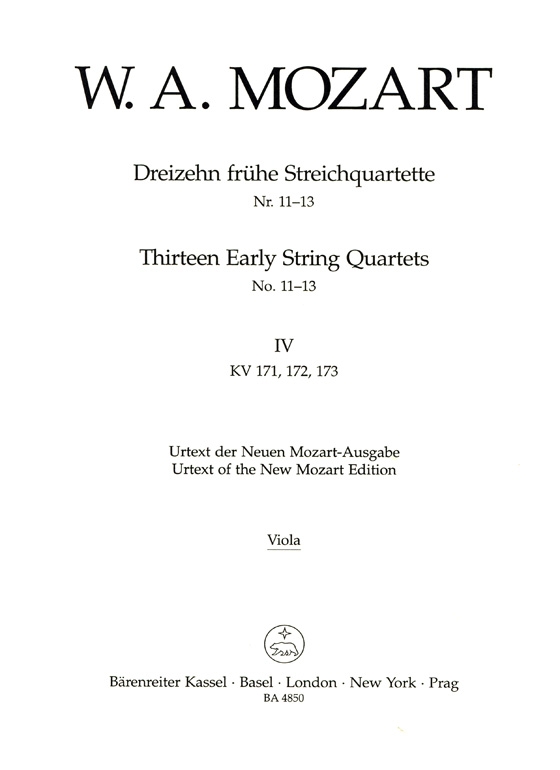 Mozart The Thirteen Early String Quartets No. 11-13【Ⅳ】K. 171、K. 172、K. 173