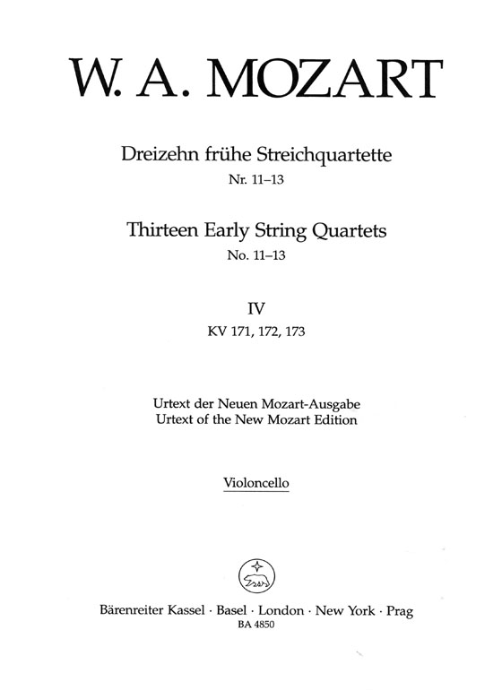 Mozart The Thirteen Early String Quartets No. 11-13【Ⅳ】K. 171、K. 172、K. 173