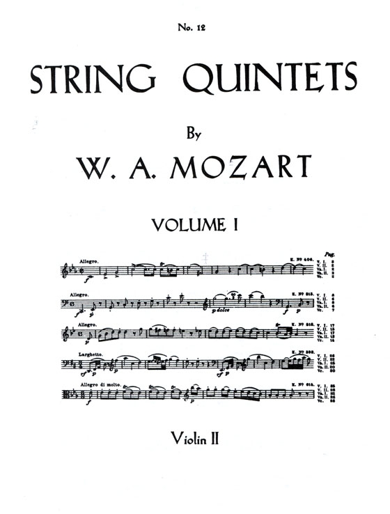 Mozart【String Quintets】K. 406 , K. 515 , K. 516 , K. 593 , K. 614 Mozart【String Quintets】K. 406 , K. 515 , K. 516 , K. 593 , K. 614