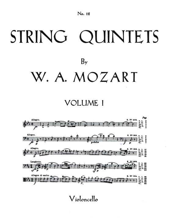 Mozart【String Quintets】K. 406 , K. 515 , K. 516 , K. 593 , K. 614 Mozart【String Quintets】K. 406 , K. 515 , K. 516 , K. 593 , K. 614