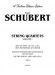 Schubert String Quartets 【Volume Ⅰ】 Opus 29 , Opus 125 , Nos. 1 and Nos. 2 ; Opus Posthumous in D Minor for Two Violins , Viola and Cello Schubert String Quartets 【Volume Ⅰ】 Opus 29 , Opus 125 , Nos. 1 and Nos. 2 ; Opus Posthumous in D Minor for Two Violins , Viola and Cello