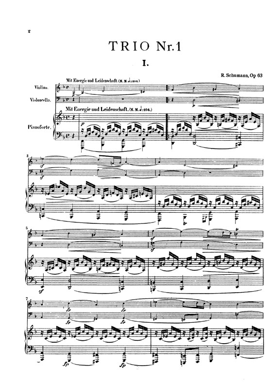 Schumann【Trio No. 1 in D Minor , Opus 63】for Piano , Violin and Cello