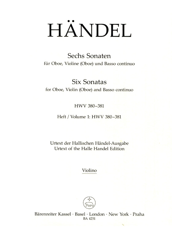 Händel【Sechs Sonatas, HWV 380、HWV 381】für Oboe, Violine (Oboe) und Basso continuo , Heft 1 Händel【Sechs Sonatas, HWV 380、HWV 381】für Oboe, Violine (Oboe) und Basso continuo , Heft 1