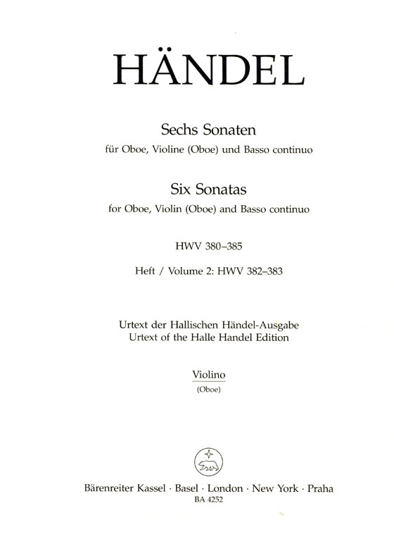 Händel【Sechs Sonatas , HWV 382、HWV383】für Oboe, Violine (Oboe) und Basso continuo , Heft 2 Händel【Sechs Sonatas , HWV 382、HWV383】für Oboe, Violine (Oboe) und Basso continuo , Heft 2