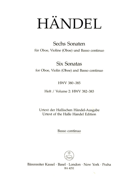 Händel【Sechs Sonatas , HWV 382、HWV383】für Oboe, Violine (Oboe) und Basso continuo , Heft 2 Händel【Sechs Sonatas , HWV 382、HWV383】für Oboe, Violine (Oboe) und Basso continuo , Heft 2
