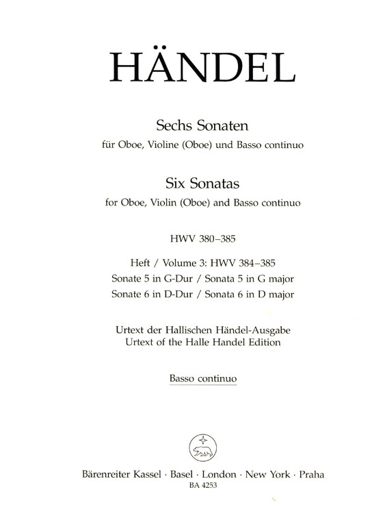 Händel【Sechs Sonatas , HWV 384、HWV385】für Oboe, Violine (Oboe) und Basso continuo , Heft 3