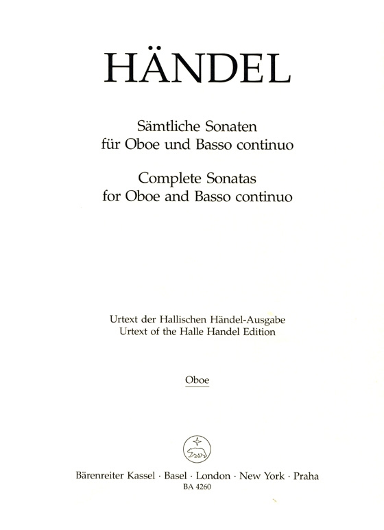 Händel【Sämtliche Sonaten, HWV 357、HWV 366、HWV 363】für Oboe und Basso continuo