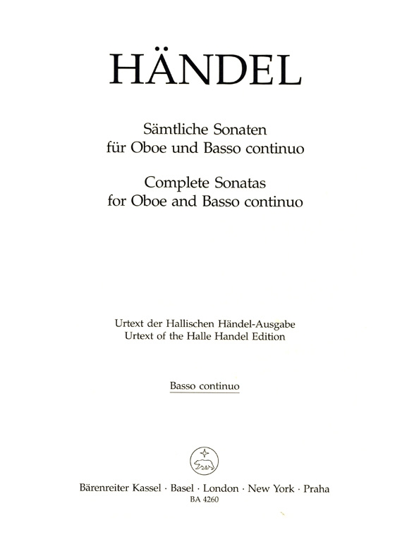 Händel【Sämtliche Sonaten, HWV 357、HWV 366、HWV 363】für Oboe und Basso continuo