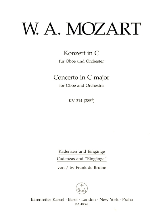 Mozart【Concerto in C major KV 314 / 285d】for Oboe and Orchestra Mozart【Concerto in C major KV 314 / 285d】for Oboe and Orchestra