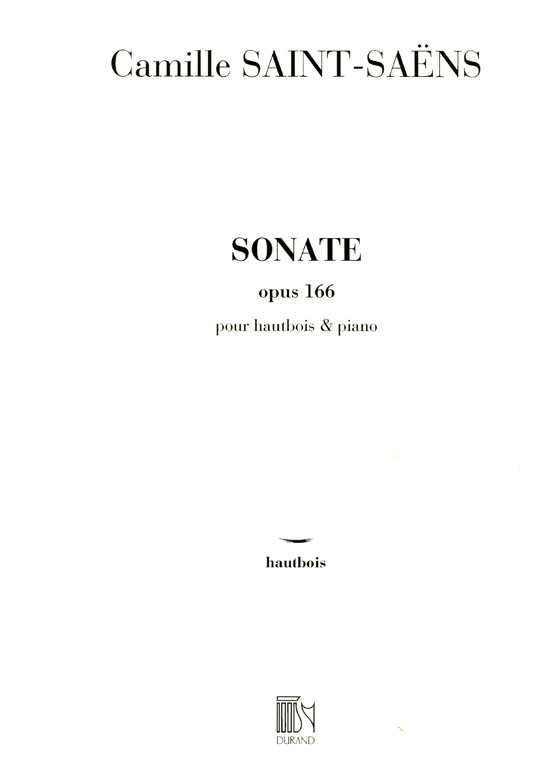 Camille Saint-Saëns【Sonate , Opus 166】pour hautbois & piano