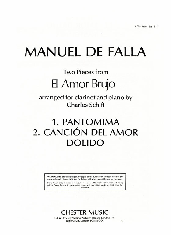Manuel De Falla【Two Pieces From El Amor Brujo】for Clarinet and Piano , Special Order Edition
