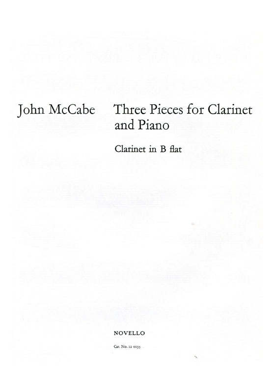 John McCabe【Three Pieces】for Clarinet and Piano