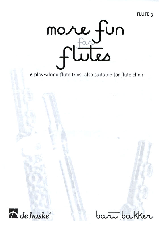 More Fun for Flute【CD+樂譜】
