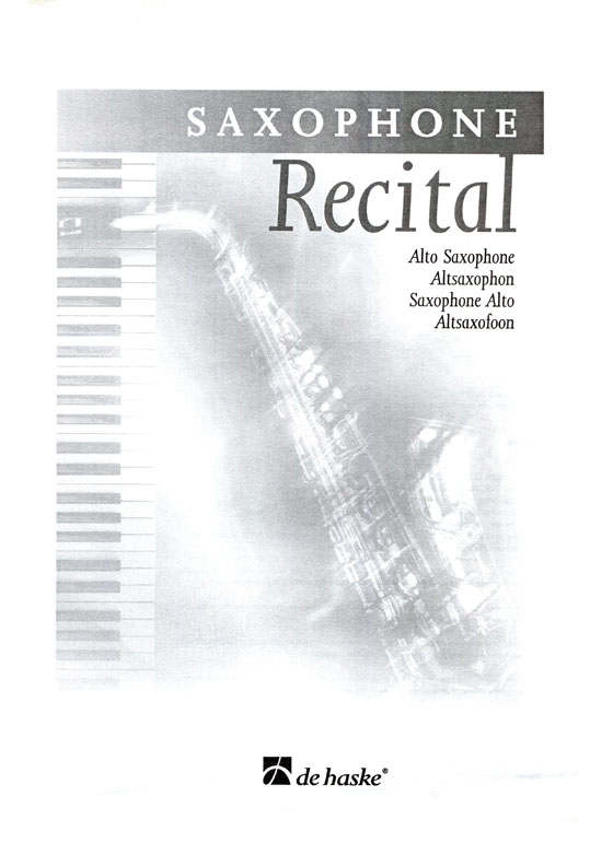 Saxophone Recital - Pieces for Alto Saxophone and Piano / Keyboard