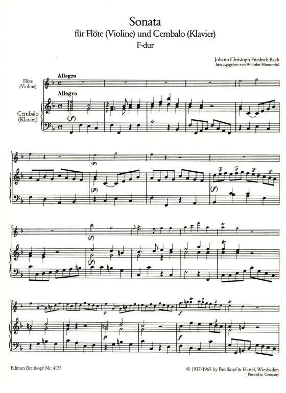 J. CHR. FR. Bach【Sonata , F-dur】für Flöte (Violin) und Cembalo (Klavier) J. CHR. FR. Bach【Sonata , F-dur】für Flöte (Violin) und Cembalo (Klavier)