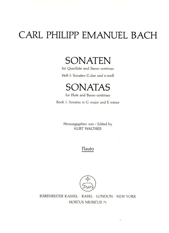 Carl Philipp Emanuel Bach【Sonaten G-dur , e-moll】Für Querflöte und Basso Continuo , Heft 1 Carl Philipp Emanuel Bach【Sonaten G-dur , e-moll】Für Querflöte und Basso Continuo , Heft 1