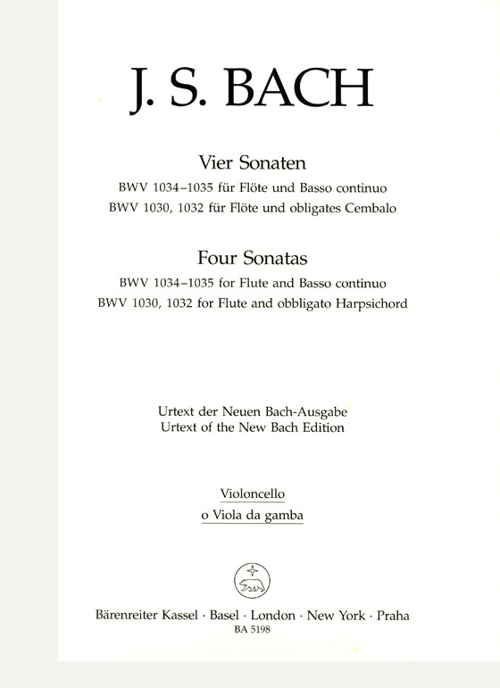 J. S. Bach Vier Sonaten【BWV 1034 - 1035】für Flöte und Basso continuo【BWV 1030 , BWV 1032 】für Flöte und obligates Cembalo