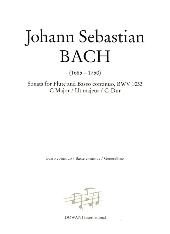 J.S. Bach Sonata C Major , BWV 1033【CD+樂譜】for Flute and Basso continuo