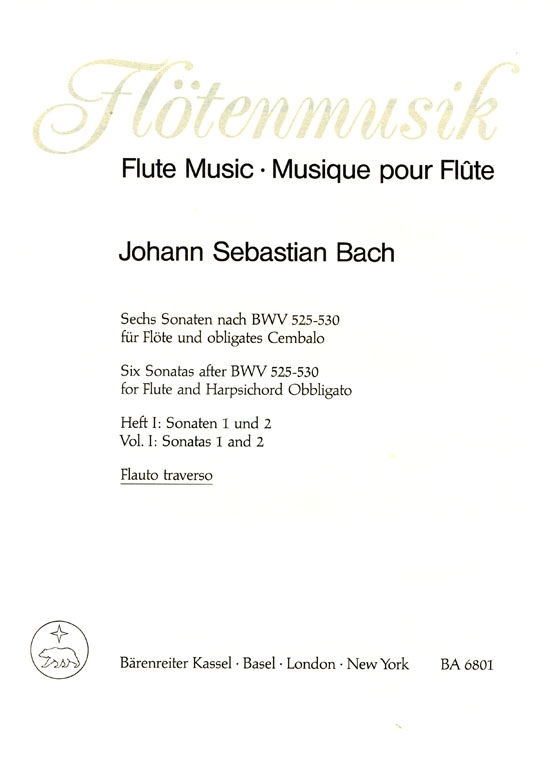 J.S. Bach【Sechs Sonaten nach BWV 525-530】für Flöte und obligates Cembalo , Heft Ⅰ: Sonaten 1 und 2