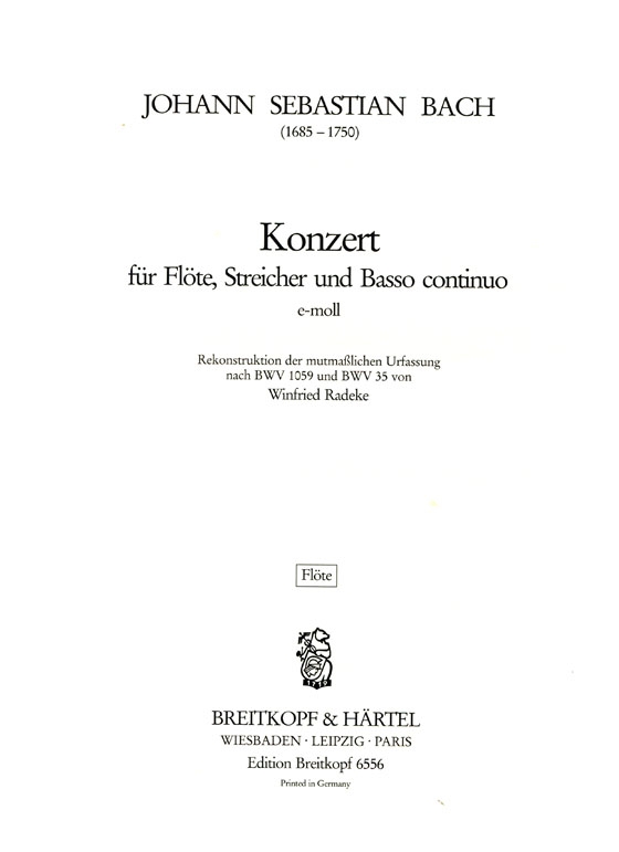 J.S. Bach【Konzert e-moll nach BWV 1059 und BWV 35】für Flöte, Streicher und Basso continuo