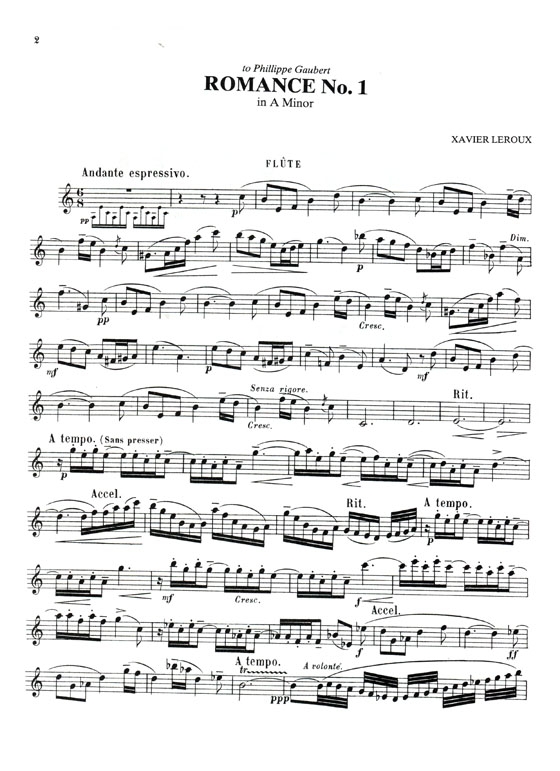 Xavier Leroux【Romance No. 1 in A Minor】for Flute and Piano Xavier Leroux【Romance No. 1 in A Minor】for Flute and Piano