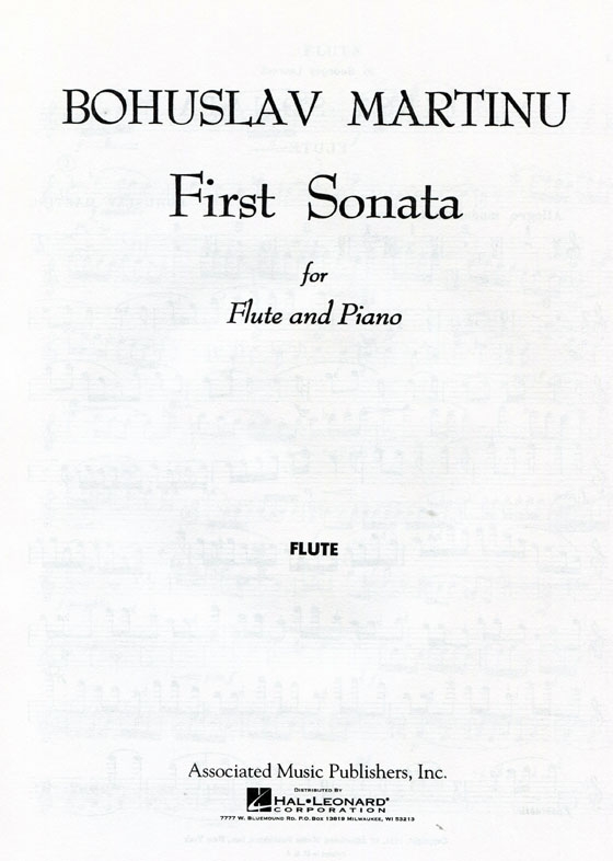 Bohuslav Martinů【First Sonata】for Flute and Piano Bohuslav Martinů【First Sonata】for Flute and Piano