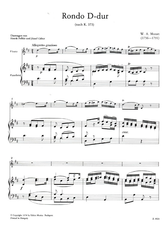 W.A. Mozart【Rondo D-Dur nach K. 373】für Flöte und Klavier W.A. Mozart【Rondo D-Dur nach K. 373】für Flöte und Klavier