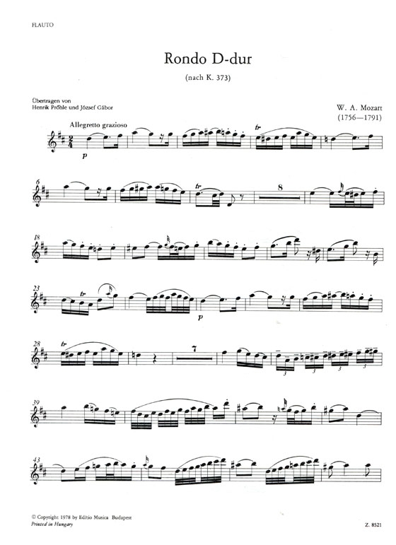 W.A. Mozart【Rondo D-Dur nach K. 373】für Flöte und Klavier W.A. Mozart【Rondo D-Dur nach K. 373】für Flöte und Klavier