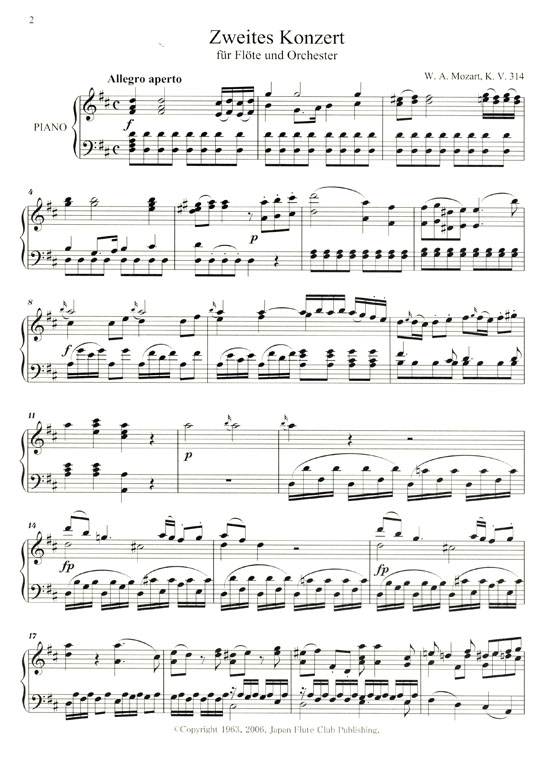 W.A. Mozart【Konzert Nr. 2 (D-dur) , K.V. 314】für Flöte und Orchester W.A. Mozart【Konzert Nr. 2 (D-dur) , K.V. 314】für Flöte und Orchester