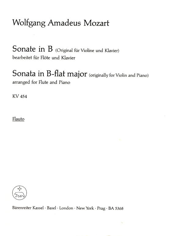 Mozart【Sonate in B , KV 454】bearbeitet für Flöte und Klavier