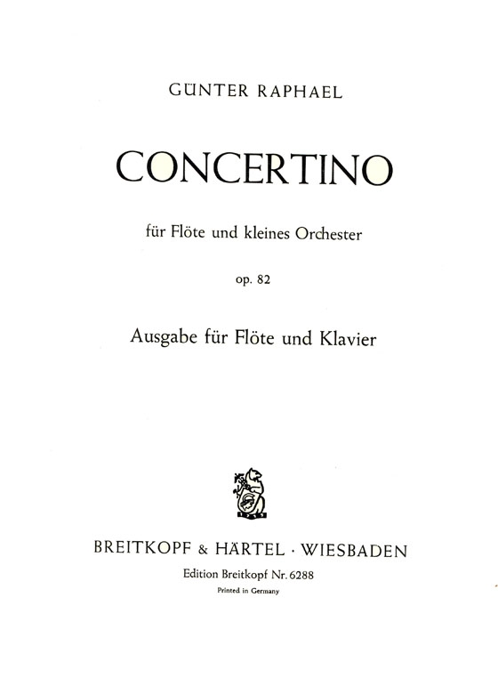 Raphael【Concertino , Op. 82】für Flöte und Klavier