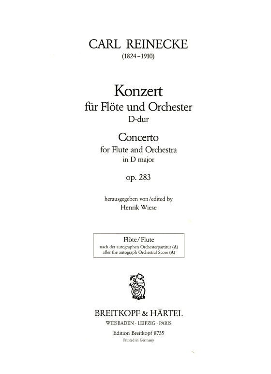 Reinecke【Konzert D-dur , Op. 283】für Flöte und Orchester