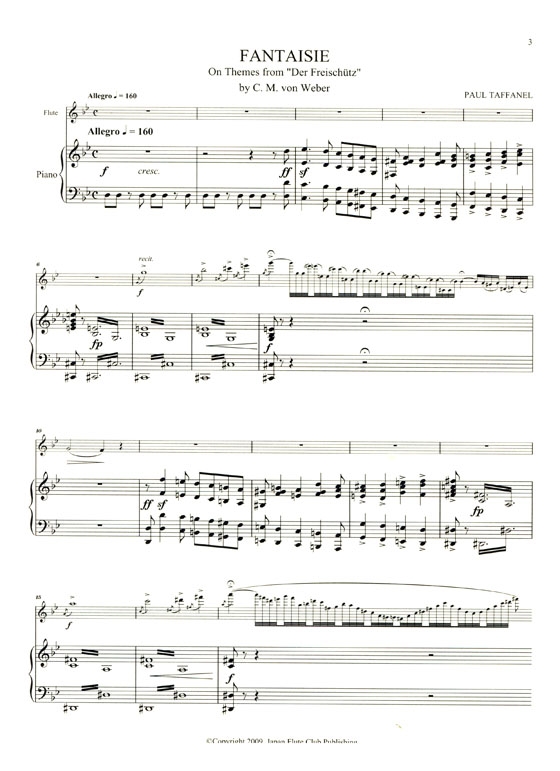 Paul Taffanel【Fantaisie】on Themes from Carl Maria von Weber's opera , Der Freischütz for Flute & Piano Paul Taffanel【Fantaisie】on Themes from Carl Maria von Weber's opera , Der Freischütz for Flute & Piano