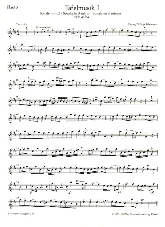 Telemann【Sonate (Solo) h-moll , TWV 41: h4】für Flöte und Basso continuo , Tafelmusik Ⅰ