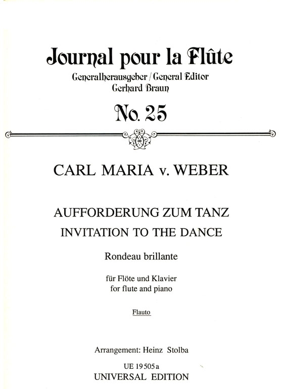 C.M.v. Weber【Aufforderung zum Tanz , Rondeau brillante】für Flöte und Klavier C.M.v. Weber【Aufforderung zum Tanz , Rondeau brillante】für Flöte und Klavier
