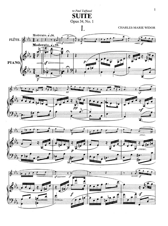 Widor【Suite Opus 34, No. 1】for Flute and Piano Widor【Suite Opus 34, No. 1】for Flute and Piano