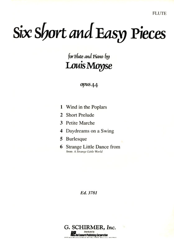 Louis Moyse【Six Short and Easy Pieces, Op. 44】for Flute and Piano